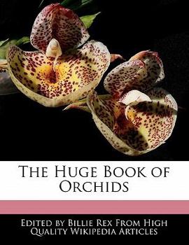Paperback The Huge Book of Orchids Book