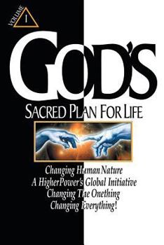 Paperback God's Sacred Plan for Life: Volume 1 Book