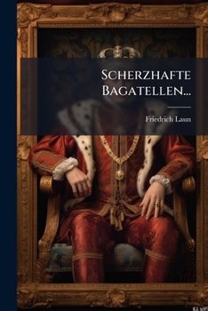 Paperback Scherzhafte Bagatellen... [German] Book