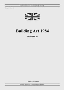 Paperback Building Act 1984 (c. 55) Book
