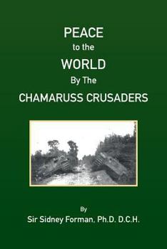 Paperback Peace to the World by the Ameruss Crusaders Book