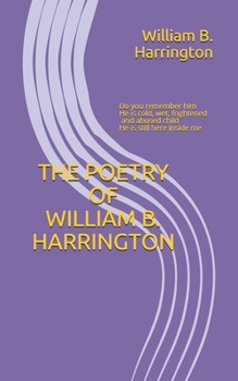 Paperback The Poetry of William B. Harrington Book