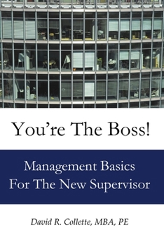 Paperback You're the Boss: Management Basics For The New Supervisor Book
