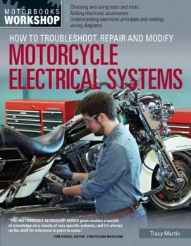 Paperback How to Troubleshoot, Repair, and Modify Motorcycle Electrical Systems Book