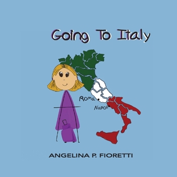 Paperback Going To Italy: A Family Vacation Book