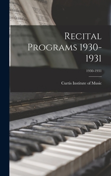 Hardcover Recital Programs 1930-1931; 1930-1931 Book