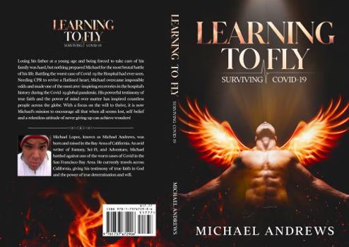Hardcover Learning to Fly: Surviving Covid-19 Book
