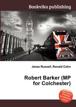 Paperback Robert Barker (MP for Colchester) Book