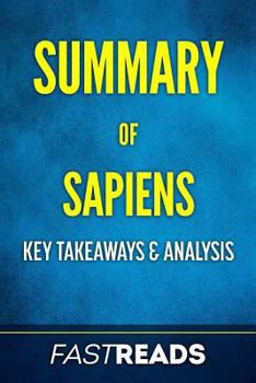 Paperback Summary of Sapiens: Includes Key Takeaways & Analysis Book