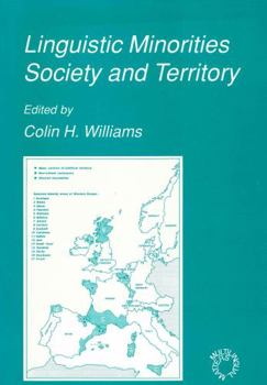 Hardcover Linguistic Minorities, Society and Territory (Multilingual Matters, 78) Book