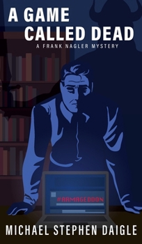 Hardcover A Game Called Dead Book