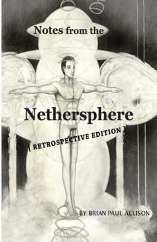 Paperback Notes from the Nethersphere: [ Retrospective Edition ] Book