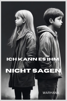 Paperback Ich kann es ihm nicht sagen [German] Book