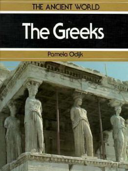 The Greeks (Ancient World) - Book  of the Ancient World (Macmillan)