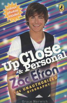 Paperback Up Close and Personal: Zac Efron (Up Close & Personal) Book