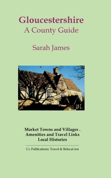 Hardcover Gloucestershire: A County Guide Book