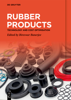 Hardcover Rubber Products: Technology and Cost Optimisation Book