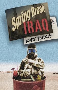 Paperback Spring Break Iraq Book