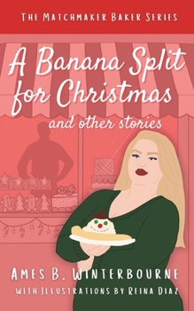 Paperback A Banana Split for Christmas and Other Stories Book