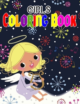Paperback Girls Coloring Book: Coloring & Activity Book-Build Confidence and Inspire Action Book