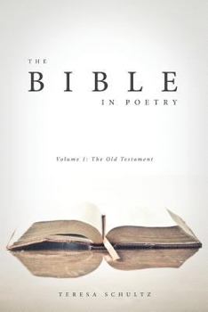 Paperback The Bible in Poetry: Volume 1: The Old Testament Book