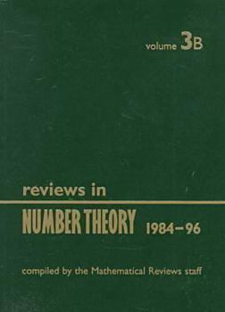 Hardcover Reviews in Number Theory, 1984-96: As Printed in Mathematical Reviews Book