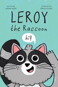 Paperback Leroy the Raccoon Book