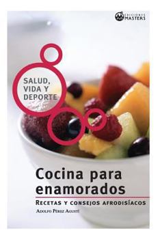 Paperback Cocina para enamorados [Spanish] Book