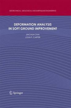 Paperback Deformation Analysis in Soft Ground Improvement Book