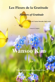 Les Fleurs de la Gratitude: Flowers of Gratitude in French and English