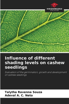 Paperback Influence of different shading levels on cashew seedlings Book