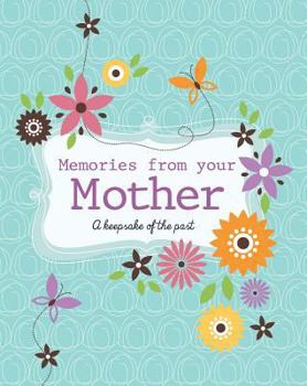 Hardcover Memories from Your Mother Book