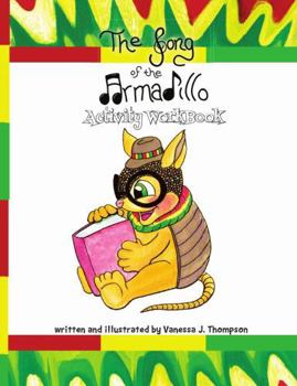 Paperback The Song of the Armadillo: Activity Workbook Book