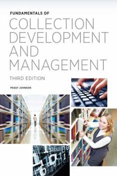 Paperback Fundamentals of Collection Development and Management, Third Edition Book