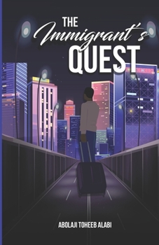 Paperback The Immigrant's Quest Book