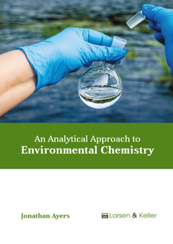 Hardcover An Analytical Approach to Environmental Chemistry Book