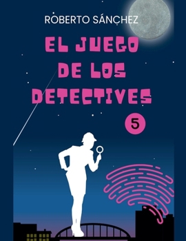 Paperback El Juego de los Detectives 5 [Spanish] Book