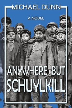 Paperback Anywhere but Schuylkill Book