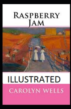 Paperback Raspberry Jam Illustrated Book