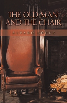 Paperback The Old Man and the Chair Book