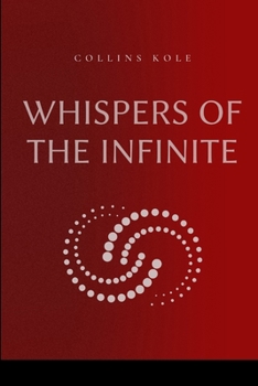 Paperback Whispers of the Infinite Book