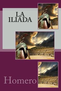 Paperback La Iliada [Spanish] Book