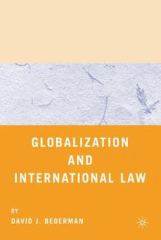 Hardcover Globalization and International Law Book