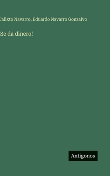 ¡Se da dinero! (Spanish Edition)