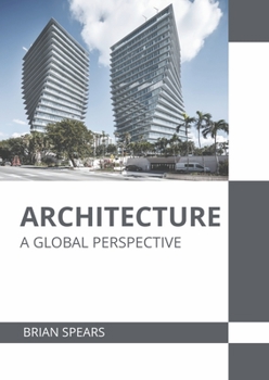 Hardcover Architecture: A Global Perspective Book