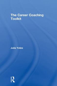 Hardcover The Career Coaching Toolkit Book