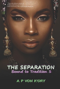 Paperback Bound To Tradition: The Separation Book