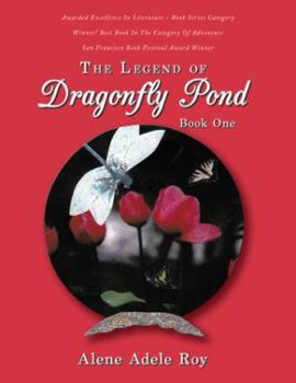 Paperback The Legend of Dragonfly Pond: Book One Book
