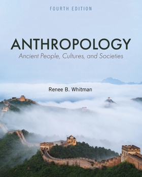 Paperback Anthropology: Ancient People, Cultures, and Societies Book
