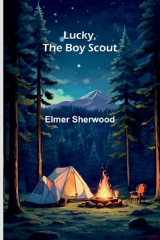 Paperback Lucky, the Boy Scout Book